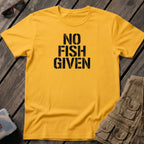 No FIsh Given