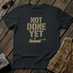 NOT DONE YET