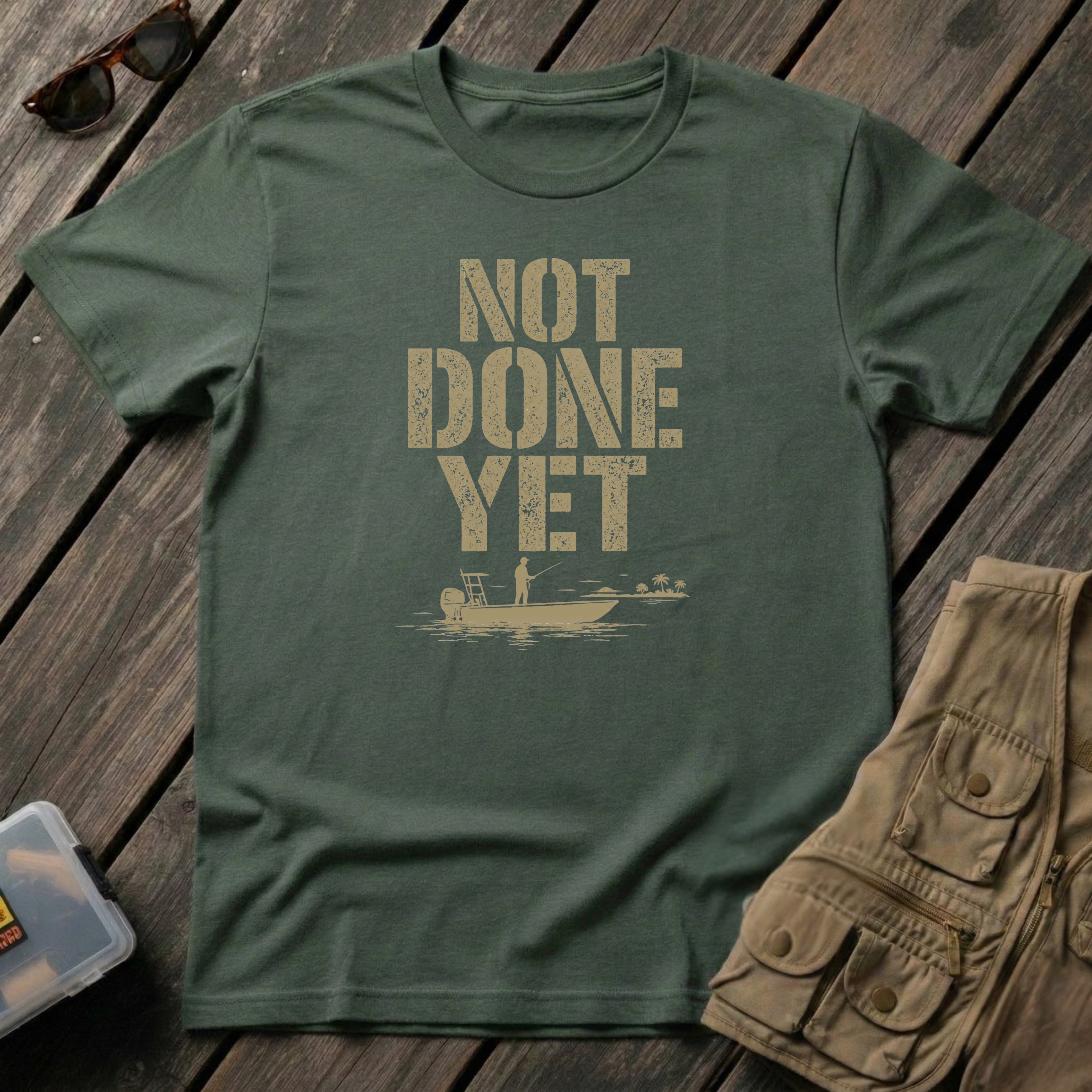 NOT DONE YET