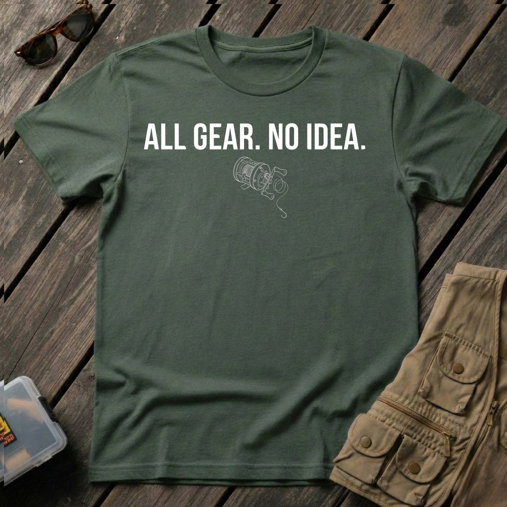 All Gear No Idea