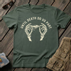 Until Death Do Us Part