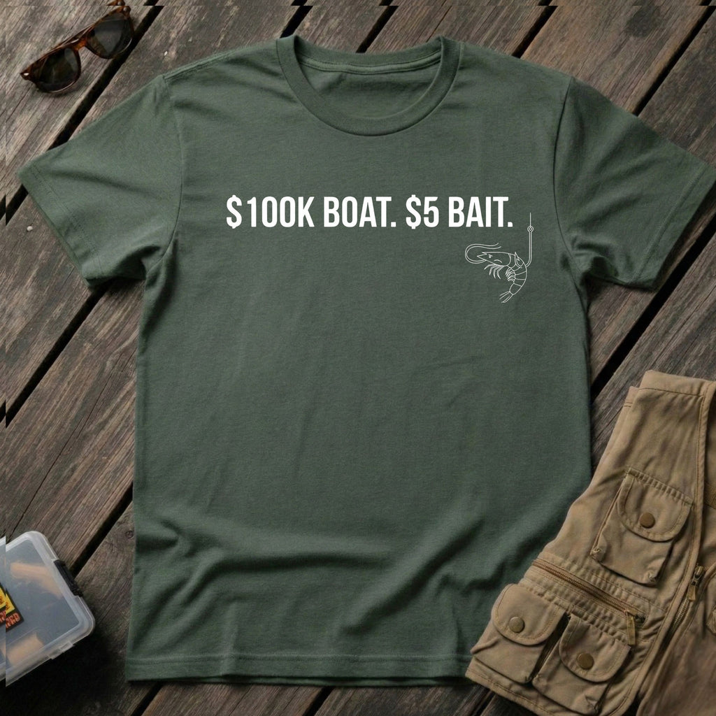 $100K Boat $5 Bait