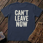 Can't Leave Now Back Design