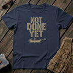 NOT DONE YET