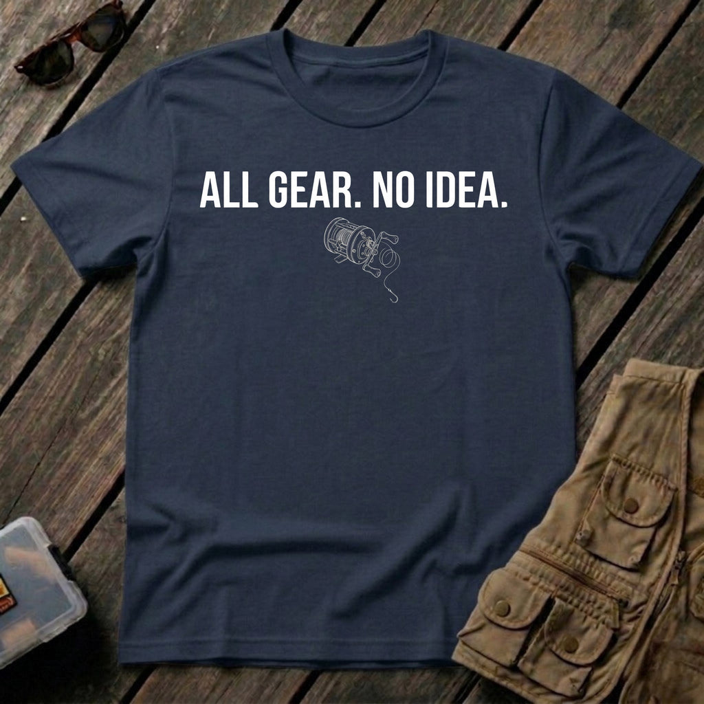 All Gear No Idea