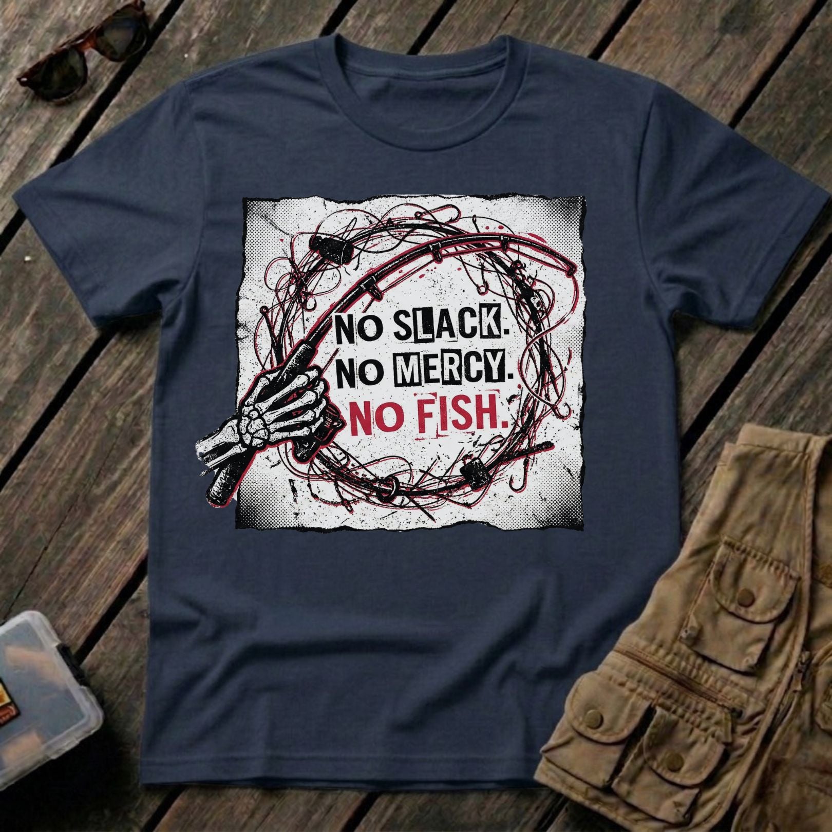 No Slack No Mercy No Fish