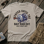 Stayed 'Till The Bait Ran Out