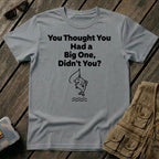 You Thought You Had a Big one