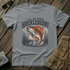 I'll Be Your Huckleberry Front