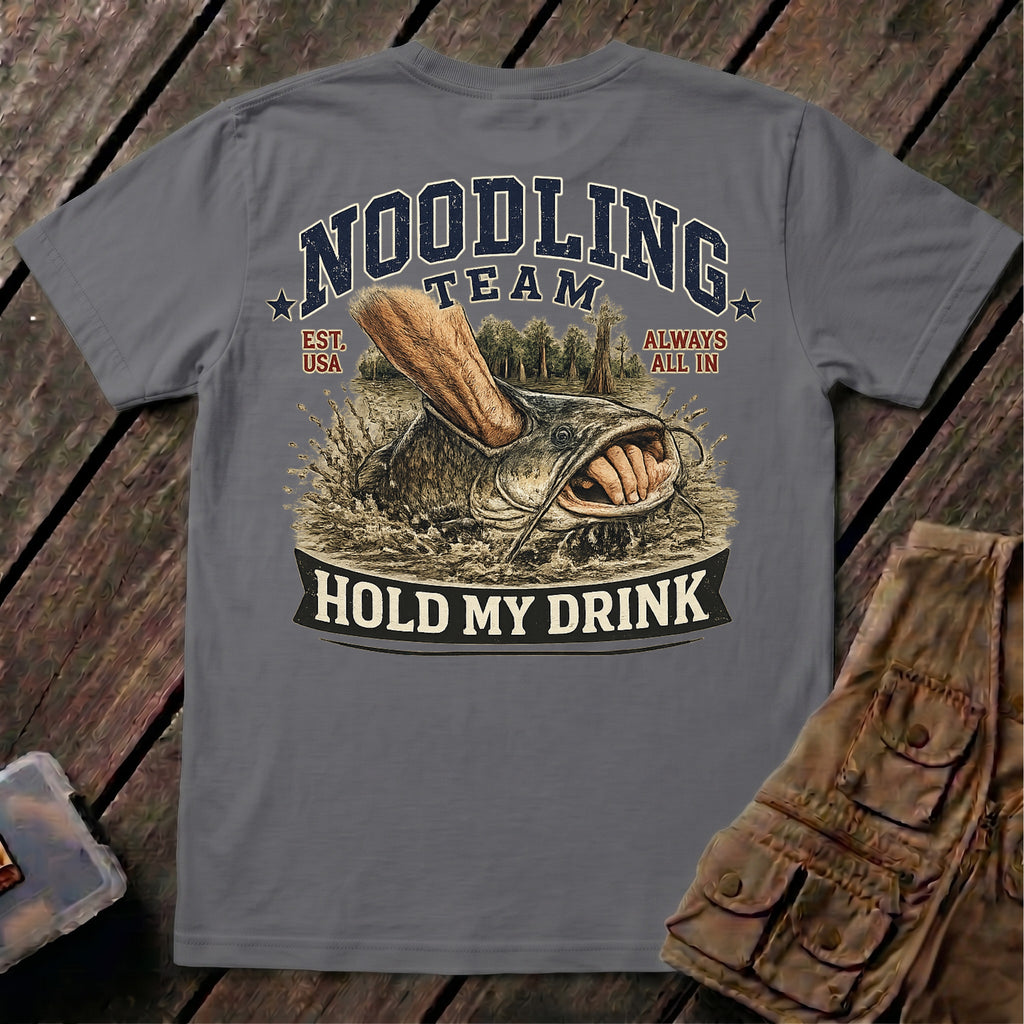 🐟Noodling Team Hold My Drink Back Design
