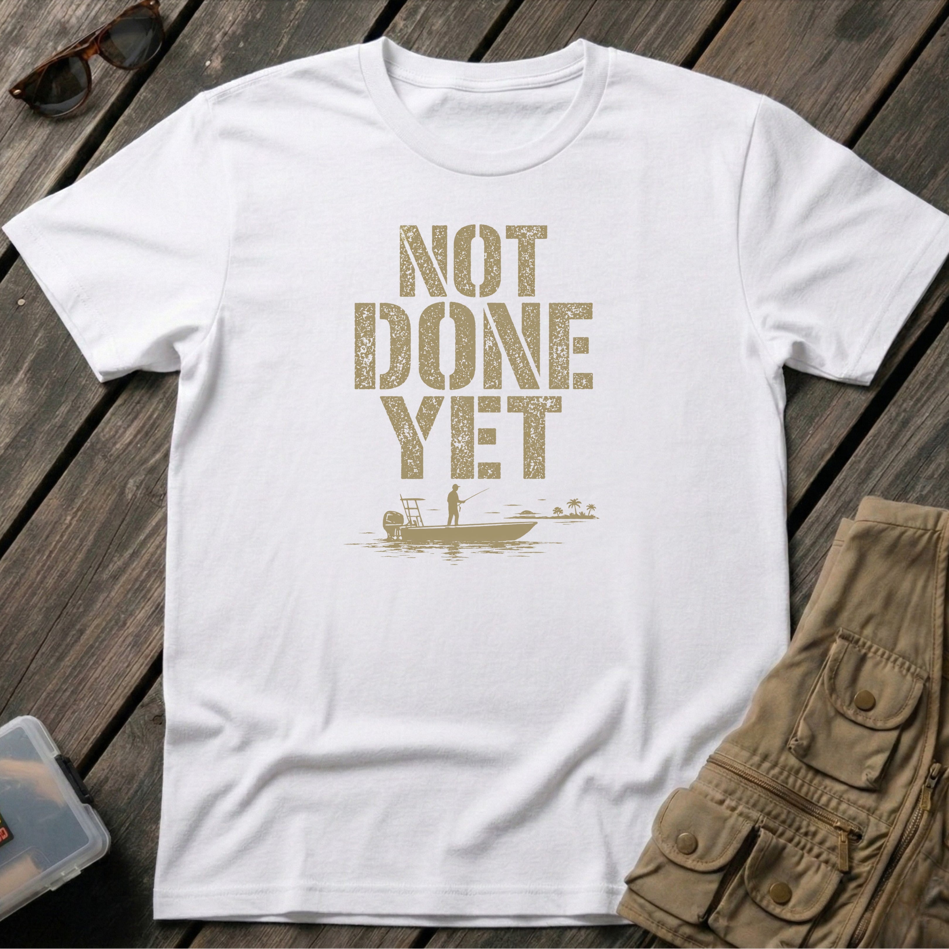 NOT DONE YET